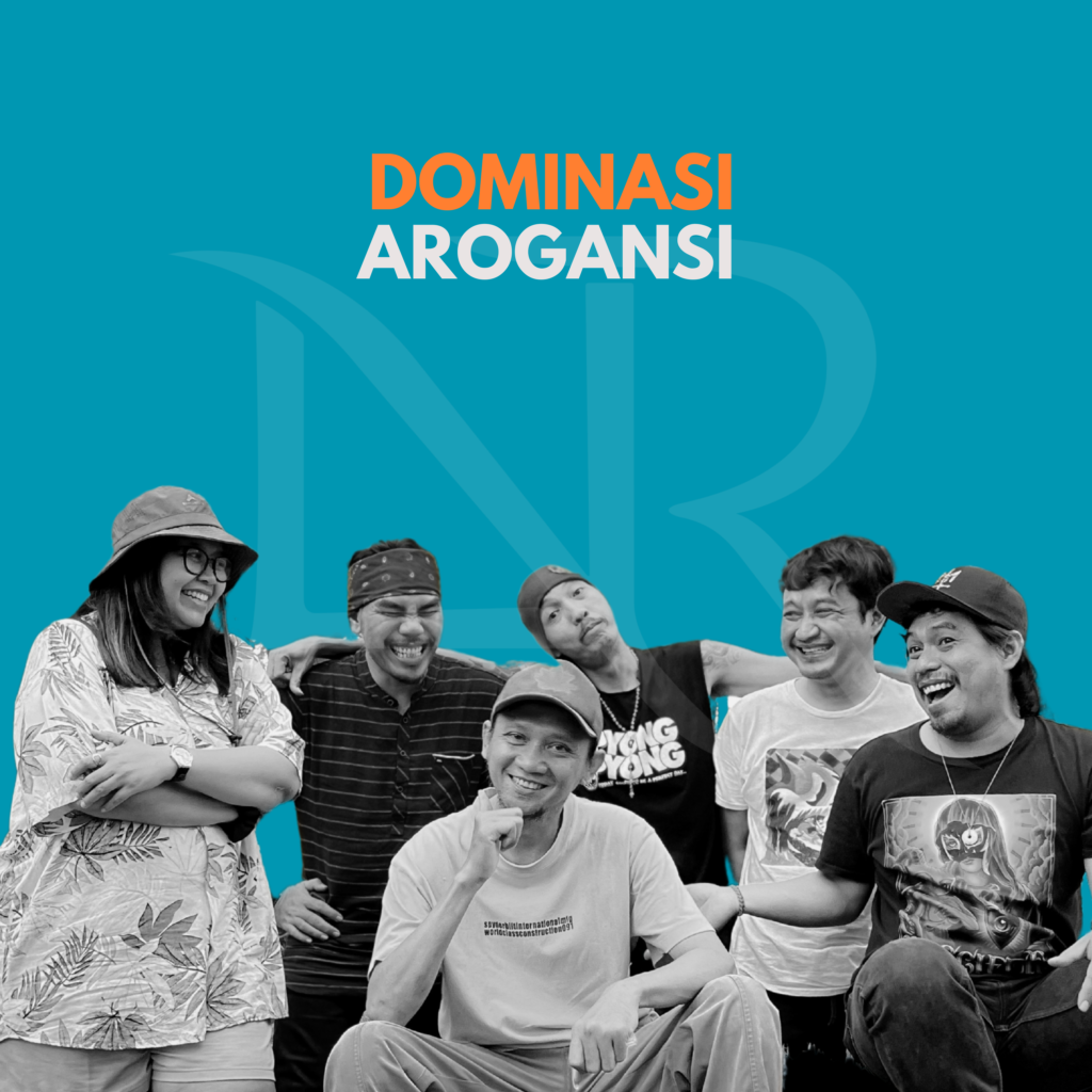 DOMINASI AROGANSI